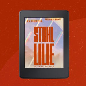 Stahllilie: Das Cover auf einem E-Book