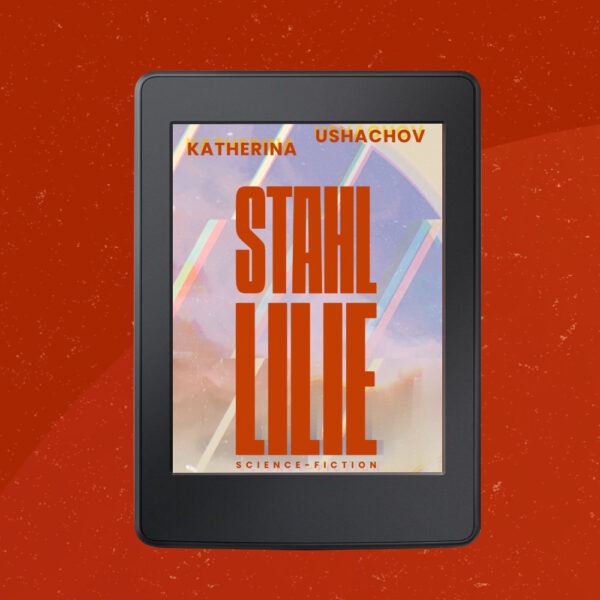 Stahllilie: Das Cover auf einem E-Book