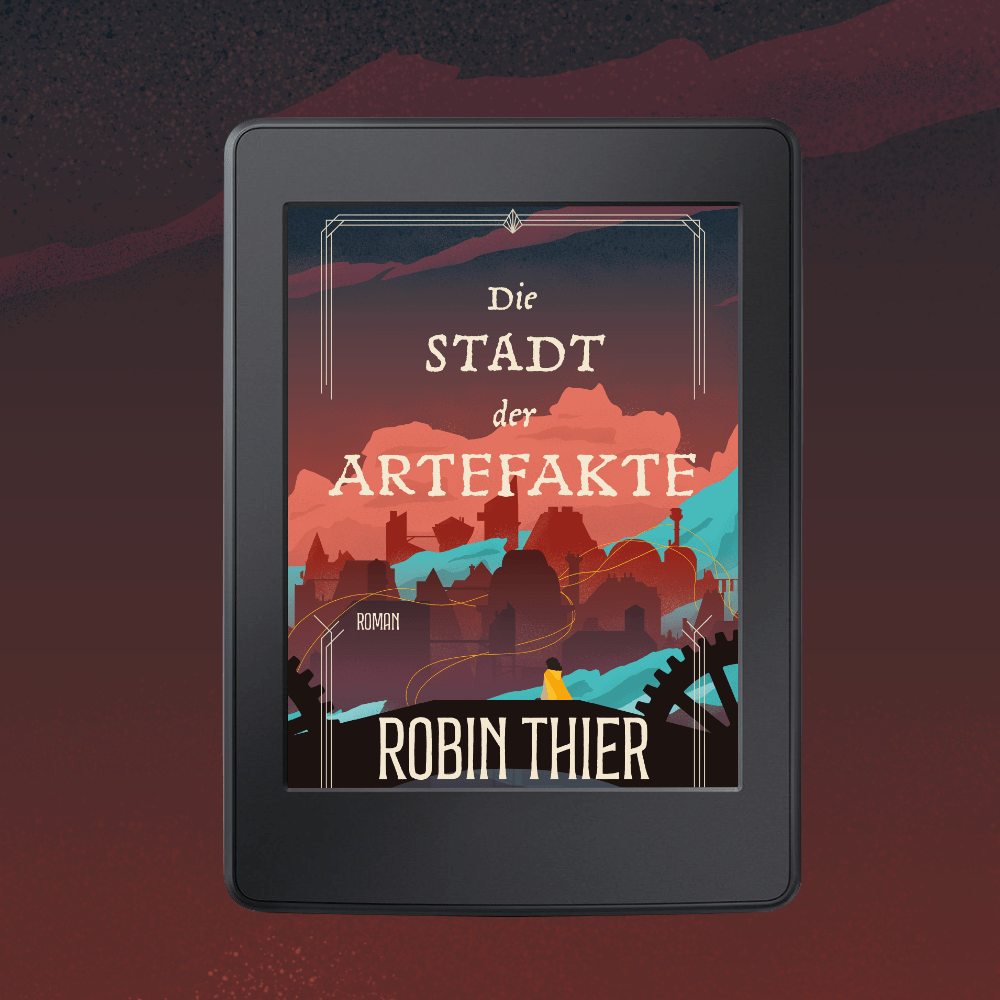 Die Stadt der Artefakte als E-Book (Teil 2 der Seelenknüpfer Dilogie)